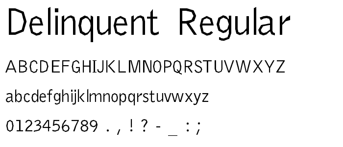 Delinquent Regular font